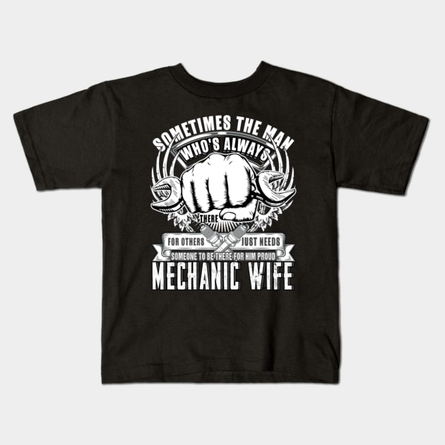 Being A Wife Aircraft Mechanic Kids T-Shirt by rooseveltmanthez